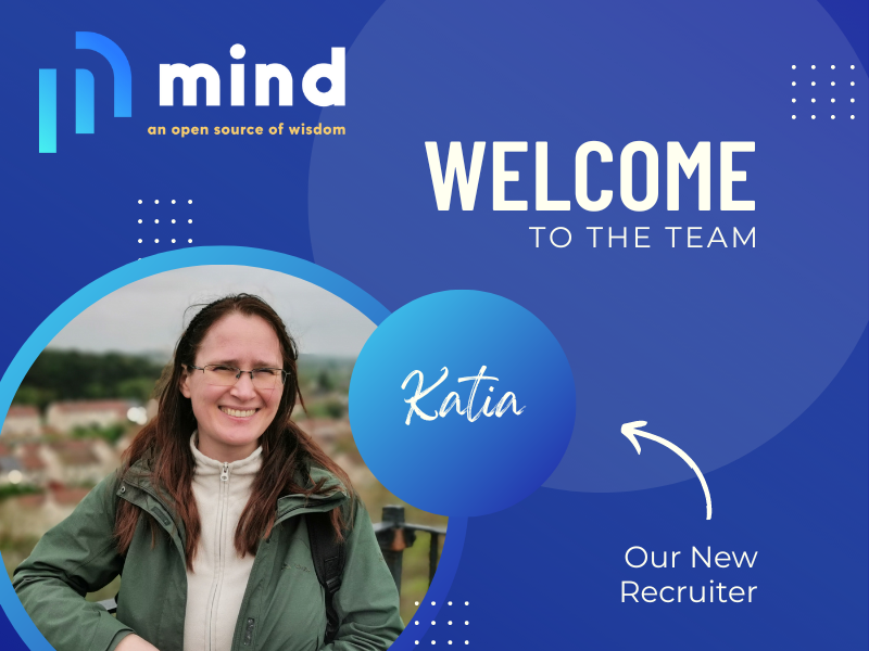 Katia Panyts new recruiter at Mind (division of Essen sium)